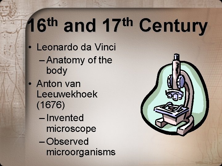 th 16 and th 17 • Leonardo da Vinci – Anatomy of the body th 16 and th 17 • Leonardo da Vinci – Anatomy of the body