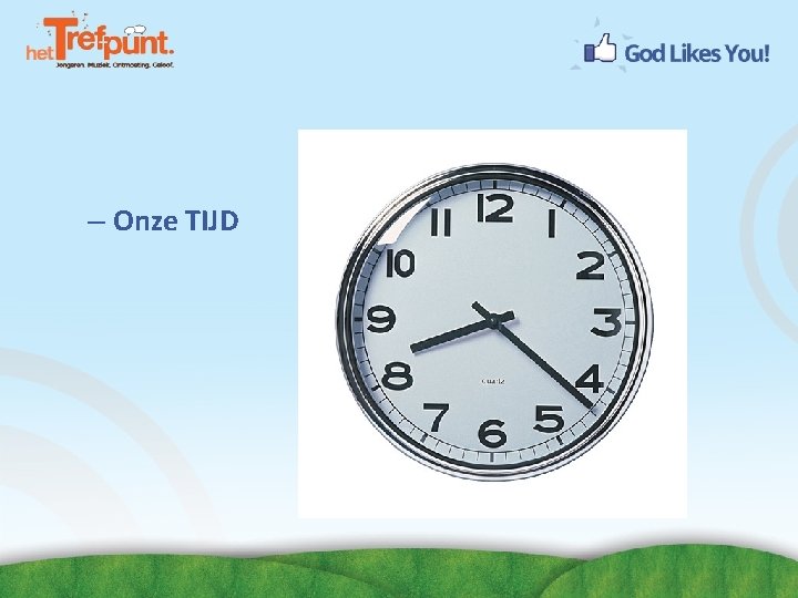 – Onze TIJD 
