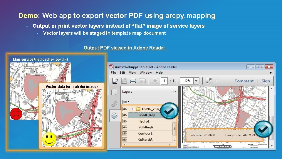 Demo: Web app to export vector PDF using arcpy. mapping • Output or print