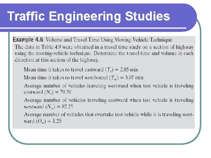 Traffic Engineering Studies 