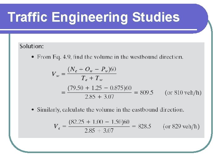 Traffic Engineering Studies 