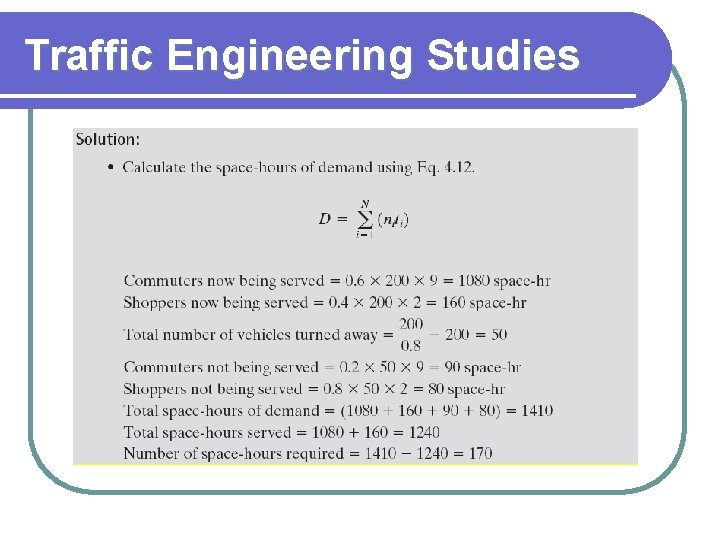 Traffic Engineering Studies 