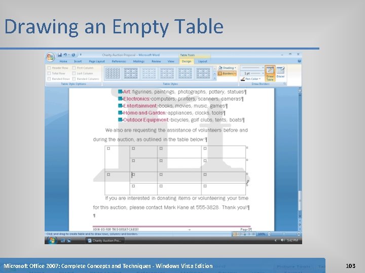 Drawing an Empty Table Microsoft Office 2007: Complete Concepts and Techniques - Windows Vista