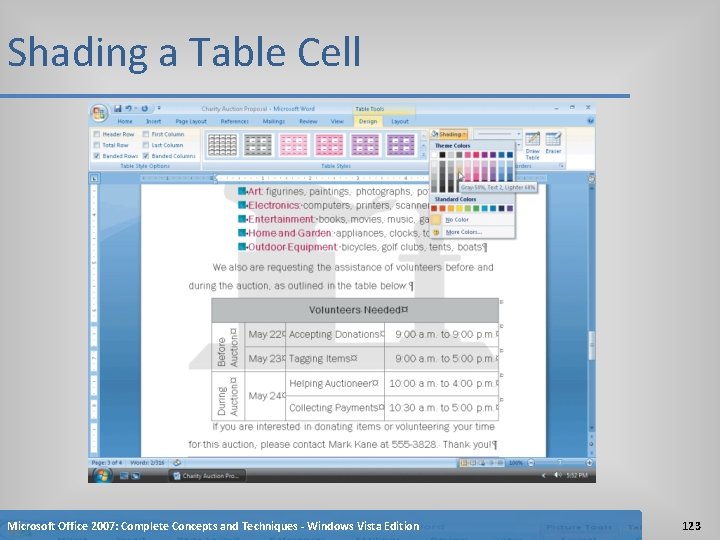 Shading a Table Cell Microsoft Office 2007: Complete Concepts and Techniques - Windows Vista