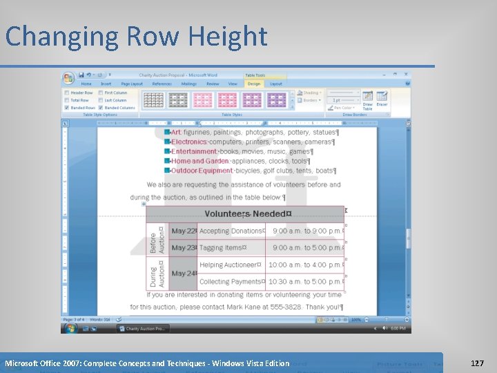 Changing Row Height Microsoft Office 2007: Complete Concepts and Techniques - Windows Vista Edition