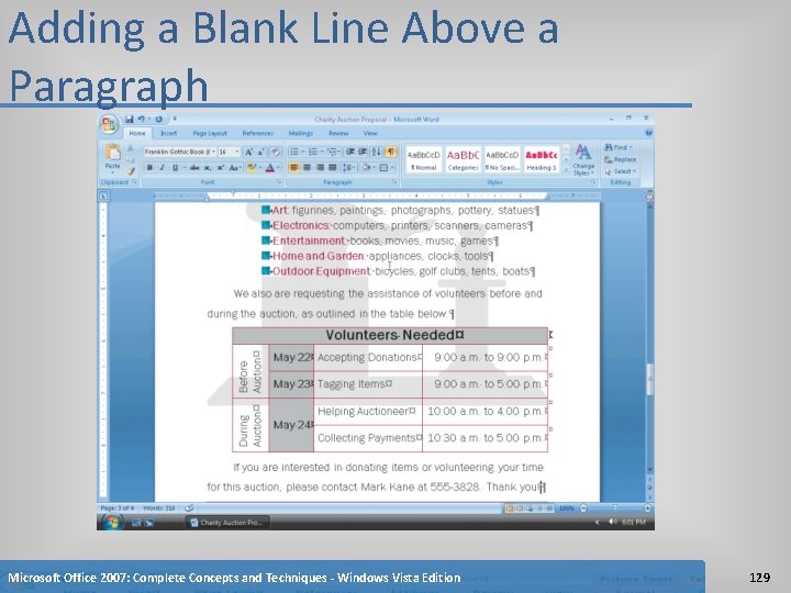 Adding a Blank Line Above a Paragraph Microsoft Office 2007: Complete Concepts and Techniques