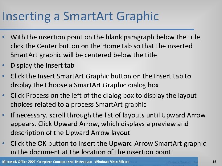 Inserting a Smart. Art Graphic • With the insertion point on the blank paragraph