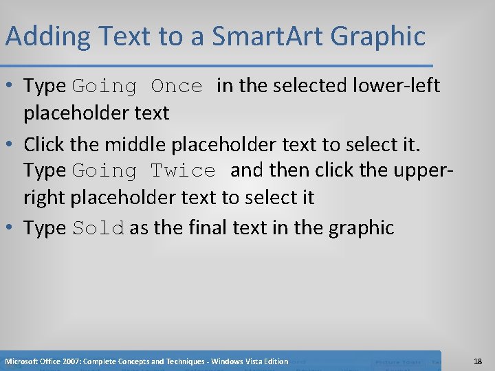 Adding Text to a Smart. Art Graphic • Type Going Once in the selected