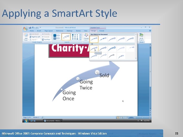 Applying a Smart. Art Style Microsoft Office 2007: Complete Concepts and Techniques - Windows