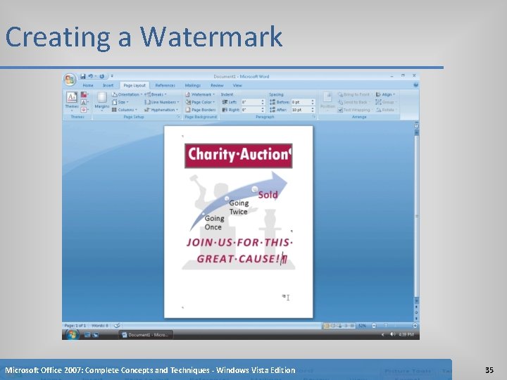 Creating a Watermark Microsoft Office 2007: Complete Concepts and Techniques - Windows Vista Edition