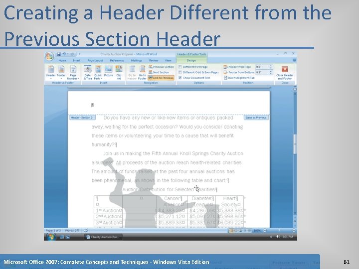 Creating a Header Different from the Previous Section Header Microsoft Office 2007: Complete Concepts