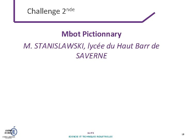 Challenge 2 nde Mbot Pictionnary M. STANISLAWSKI, lycée du Haut Barr de SAVERNE IA-IPR