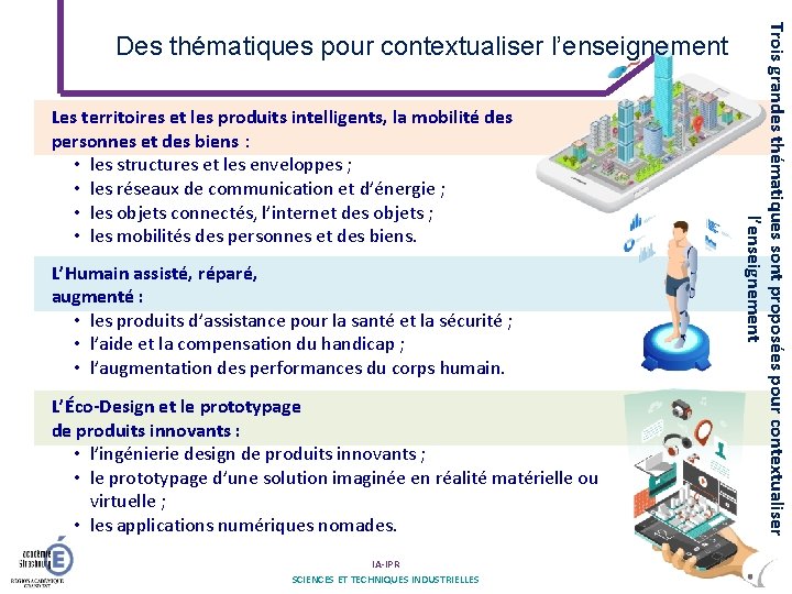 Les territoires et les produits intelligents, la mobilité des personnes et des biens :