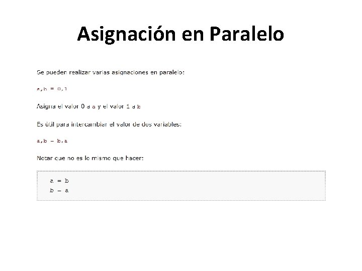 Asignación en Paralelo Asignación en Paralelo