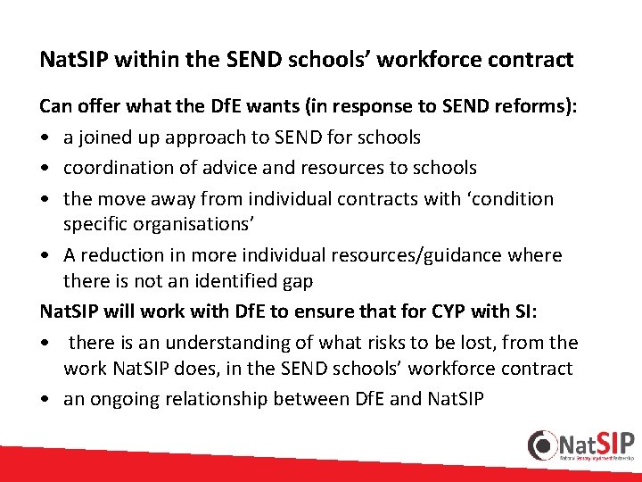 Nat. SIP within the SEND schools’ workforce contract Can offer what the Df. E