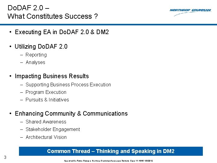 Do. DAF 2. 0 – What Constitutes Success ? • Executing EA in Do.