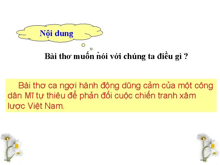 Nội dung Bài thơ muốn nói với chúng ta điều gì ? Bài thơ