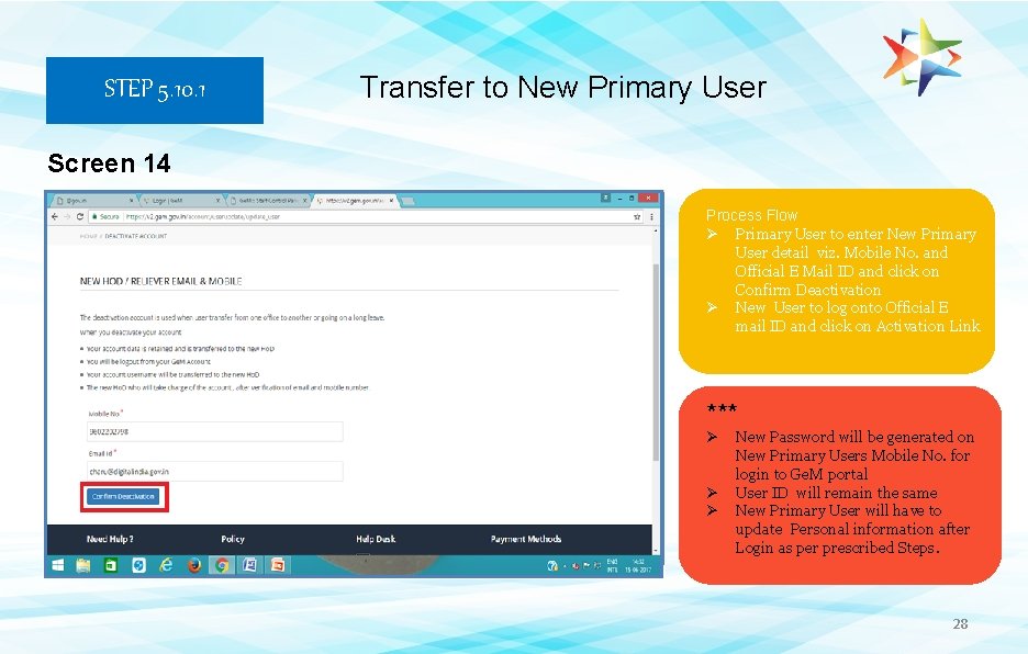 STEP 5. 10. 1 Transfer to New Primary User Screen 14 Process Flow Ø STEP 5. 10. 1 Transfer to New Primary User Screen 14 Process Flow Ø