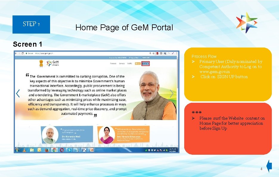 STEP 1 Home Page of Ge. M Portal Screen 1 Process Flow Ø Primary STEP 1 Home Page of Ge. M Portal Screen 1 Process Flow Ø Primary