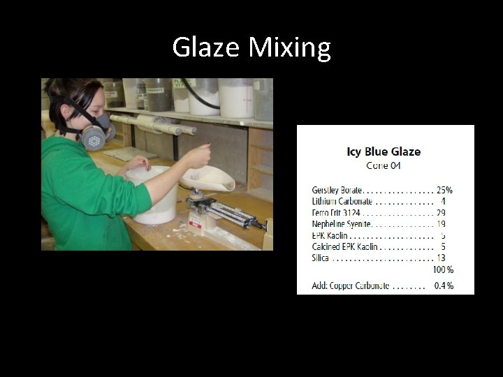 Glaze Mixing 