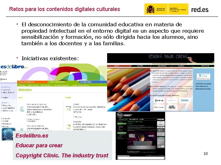 Retos para los contenidos digitales culturales El desconocimiento de la comunidad educativa en materia