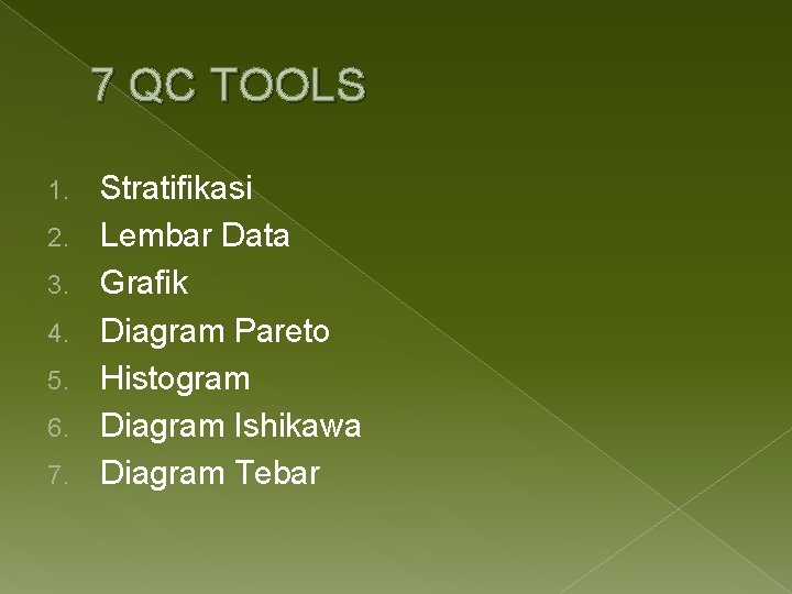 7 QC tools TRAINING TOTAL QUALITY MANAGEMENT SCOPE