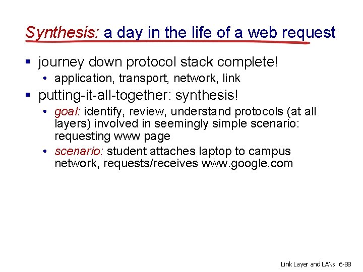 Synthesis: a day in the life of a web request § journey down protocol