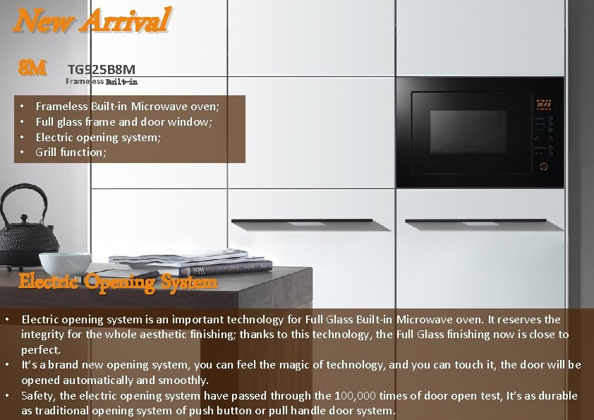 New Arrival 8 M • • TG 925 B 8 M Frameless Built-in Microwave
