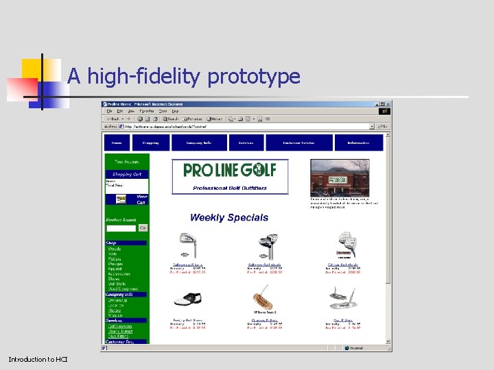 A high-fidelity prototype Introduction to HCI 