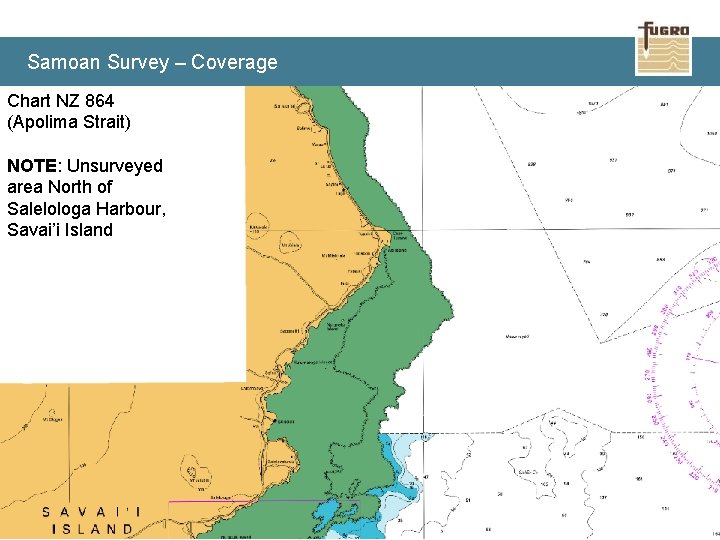 Samoan Survey – Coverage Chart NZ 864 (Apolima Strait) NOTE: Unsurveyed area North of