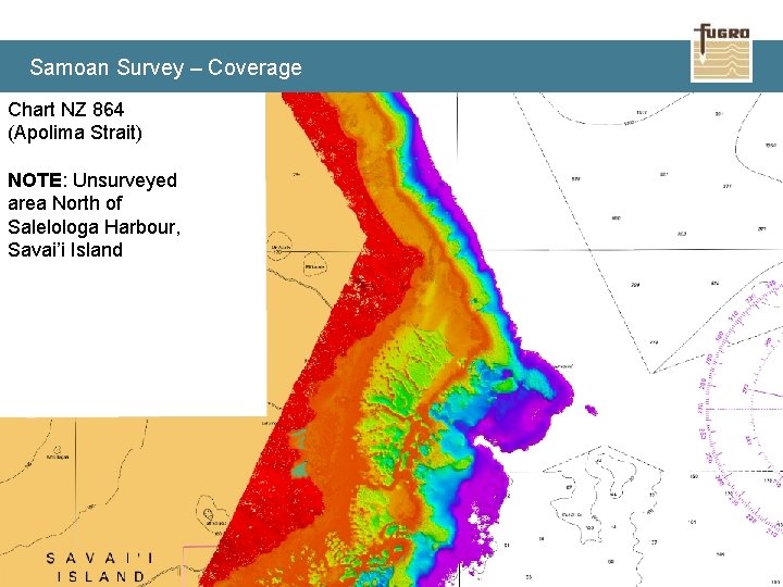 Samoan Survey – Coverage Chart NZ 864 (Apolima Strait) NOTE: Unsurveyed area North of