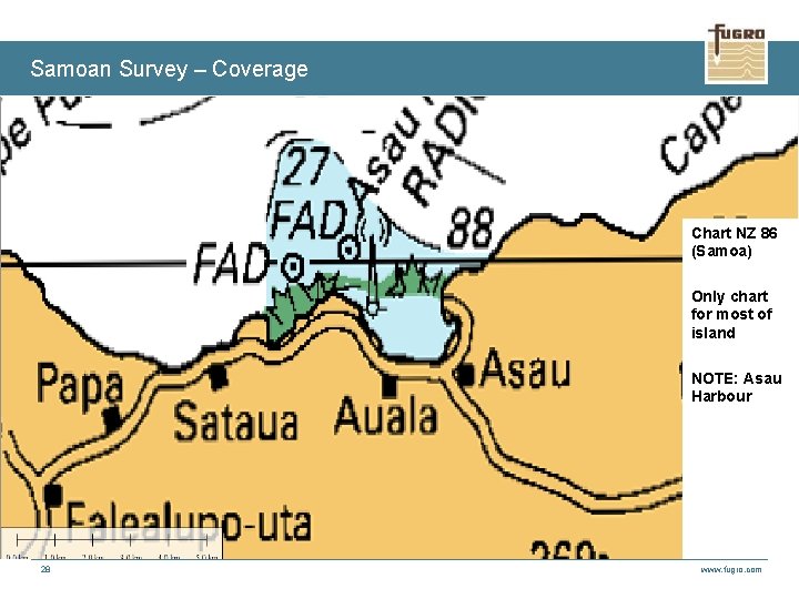 Samoan Survey – Coverage Chart NZ 86 (Samoa) Only chart for most of island