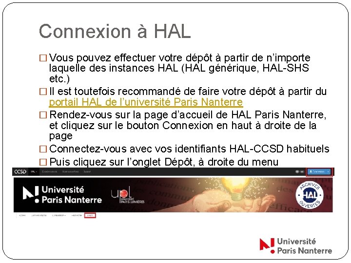 Connexion à HAL � Vous pouvez effectuer votre dépôt à partir de n’importe laquelle