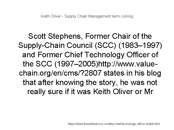 Keith Oliver - Supply Chain Management term coining Scott Stephens, Former Chair of the