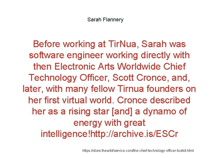 Sarah Flannery Before working at Tir. Nua, Sarah was software engineer working directly with