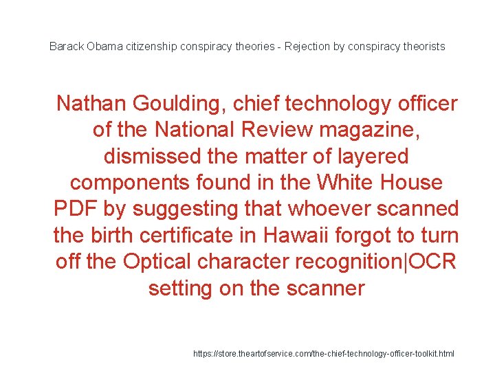 Barack Obama citizenship conspiracy theories - Rejection by conspiracy theorists 1 Nathan Goulding, chief