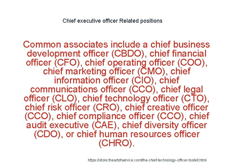 Chief executive officer Related positions 1 Common associates include a chief business development officer