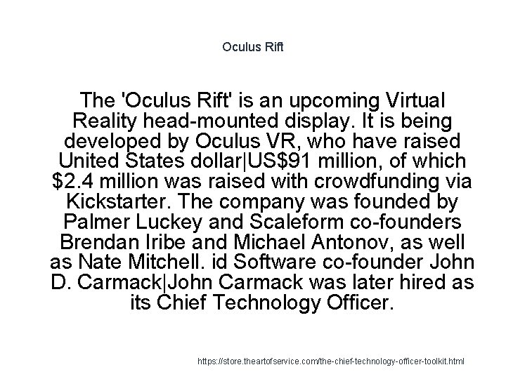 Oculus Rift The 'Oculus Rift' is an upcoming Virtual Reality head-mounted display. It is