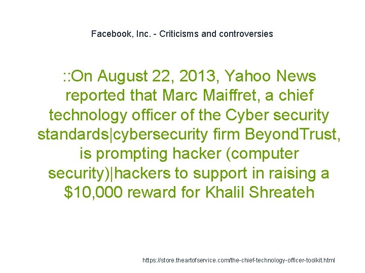 Facebook, Inc. - Criticisms and controversies : : On August 22, 2013, Yahoo News