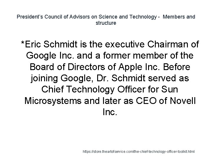 President’s Council of Advisors on Science and Technology - Members and structure 1 *Eric