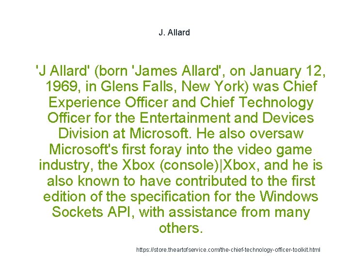 J. Allard 1 'J Allard' (born 'James Allard', on January 12, 1969, in Glens