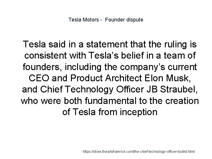 Tesla Motors - Founder dispute 1 Tesla said in a statement that the ruling