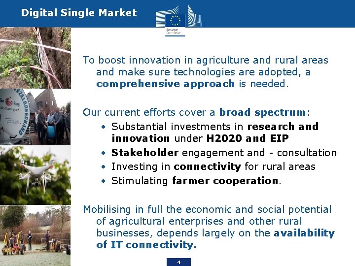 Digital Single Market To boost innovation in agriculture and rural areas and make sure