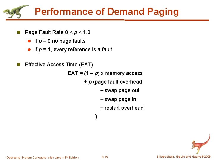 Performance of Demand Paging n Page Fault Rate 0 p 1. 0 l if