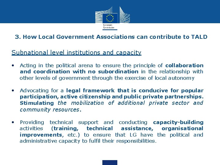 3. How Local Government Associations can contribute to TALD Subnational level institutions and capacity 3. How Local Government Associations can contribute to TALD Subnational level institutions and capacity