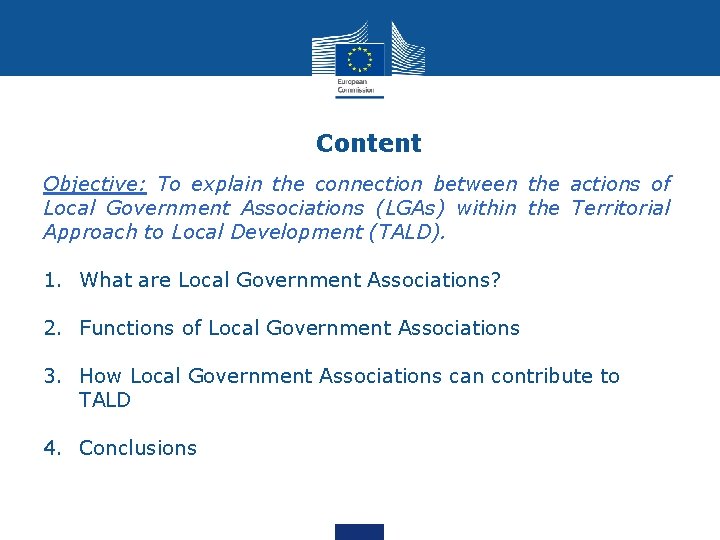Content Objective: To explain the connection between the actions of Local Government Associations (LGAs) Content Objective: To explain the connection between the actions of Local Government Associations (LGAs)