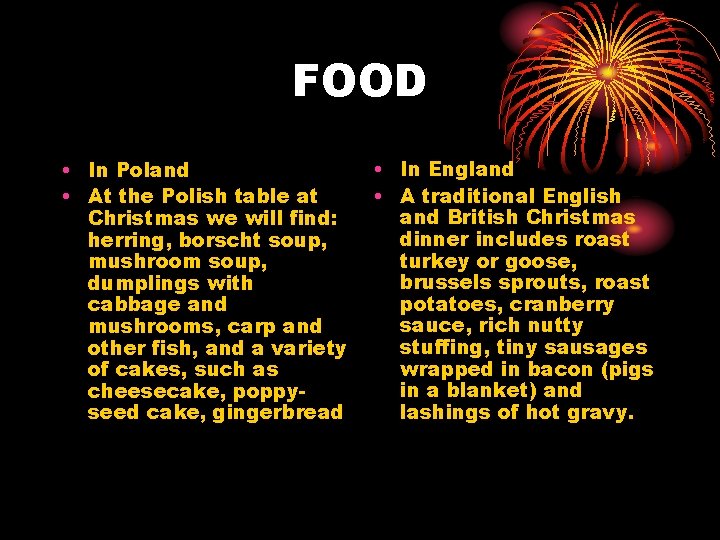 FOOD • In Poland • At the Polish table at Christmas we will find: