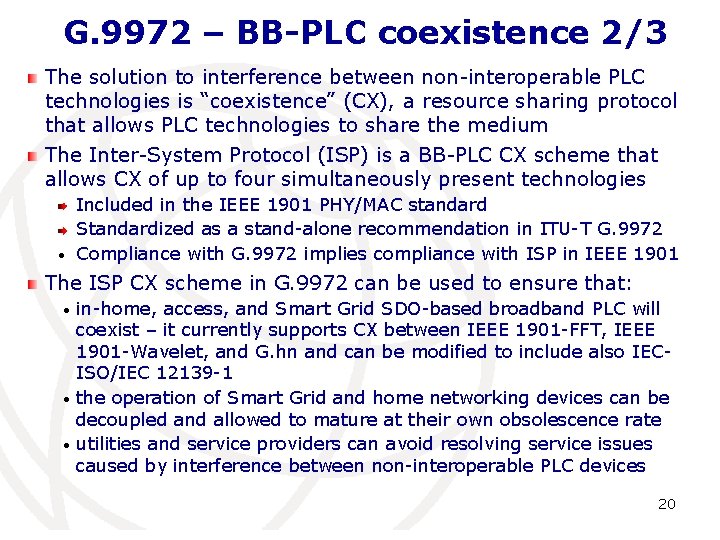 G. 9972 – BB-PLC coexistence 2/3 The solution to interference between non-interoperable PLC technologies