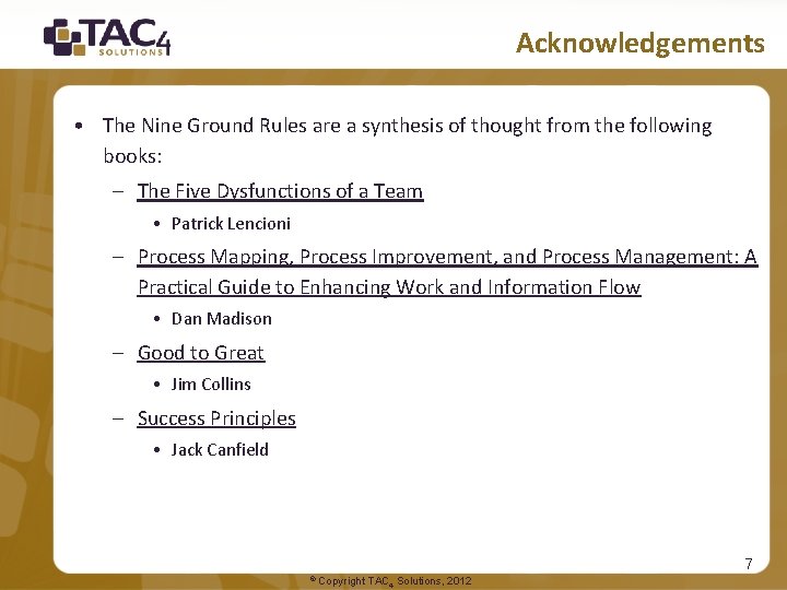 9 Process Rules Transforming your processes into good business Nine Ground