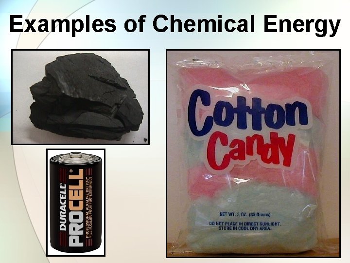 Examples of Chemical Energy 